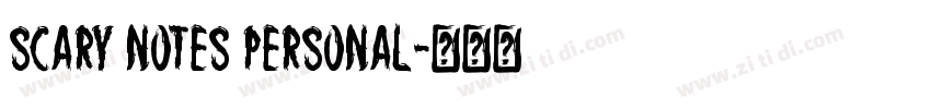 Scary Notes Personal字体转换